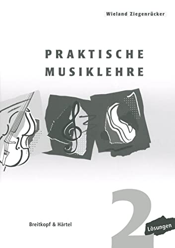 Praktische Musiklehre Lösungsheft zu Heft 2 (BV 392 ): Lösungen von Breitkopf & Härtel