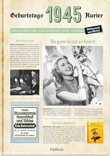 1945 - Geburtstagskurier: Druckfrisches aus Kindheit und Jugend | Zum 80. Geburtstag (Geburtstags-Zeitung) von Pattloch Geschenkbuch