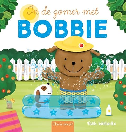 In de zomer met Bobbie In de zomer met Bobbie von Clavis