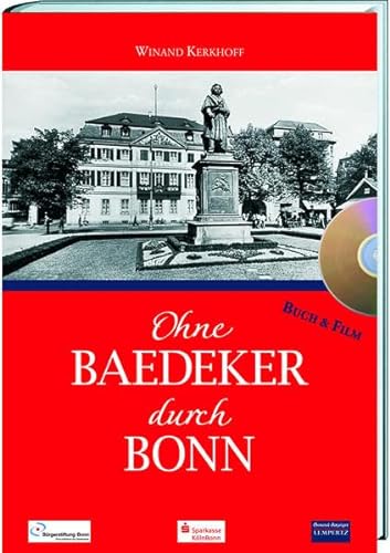 Ohne Baedeker durch Bonn: Buch und DVD von Edition Lempertz