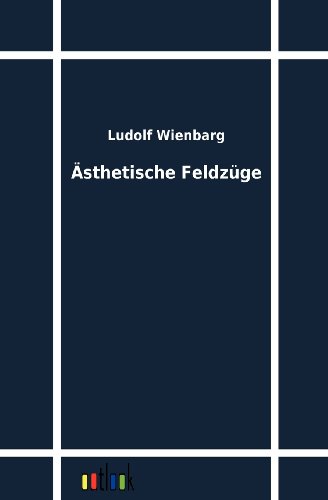 Ästhetische Feldzüge