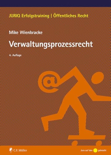 Verwaltungsprozessrecht (JURIQ Erfolgstraining)