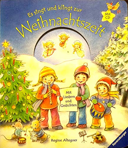 Es singt und klingt zur Weihnachtszeit: Mit Liedern und Gedichten