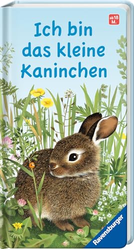 Ich bin das kleine Kaninchen (Mein Naturstart)