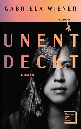 Unentdeckt: Roman von Kanon Verlag Berlin
