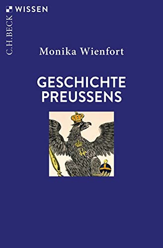 Geschichte Preußens (Beck'sche Reihe) von C.H.Beck