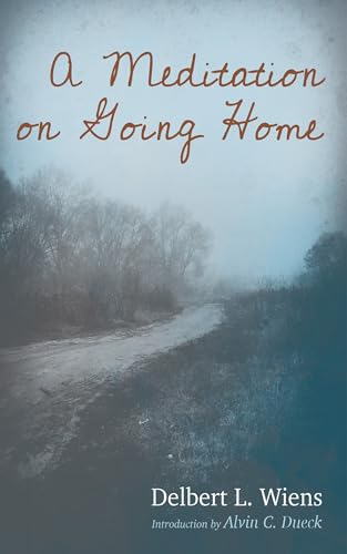 A Meditation on Going Home von Resource Publications (CA)