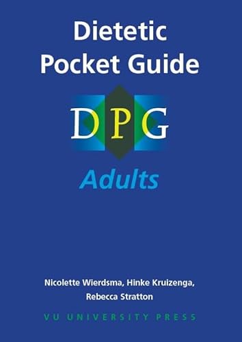 Dietetic pocket guide: adults von VU University Press
