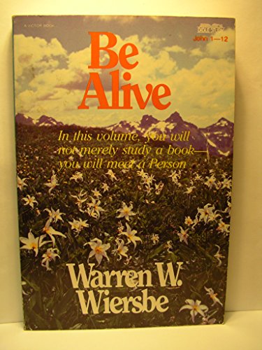 Be Alive Be Alive