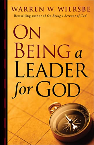 On Being a Leader for God von Baker Books