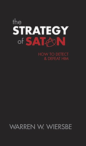 The Strategy of Satan: How to Detect and Defeat Him von Tyndale House Publishers