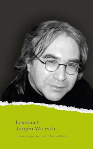 Lesebuch Jürgen Wiersch (Nylands Kleine Westfälische Bibliothek) von Aisthesis Verlag