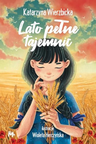 Lato pełne tajemnic von Mięta