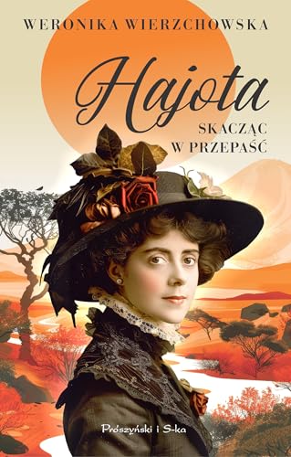 Hajota: Skacząc w przepaść Hajota: Skacząc w przepaść von Prószyński Media