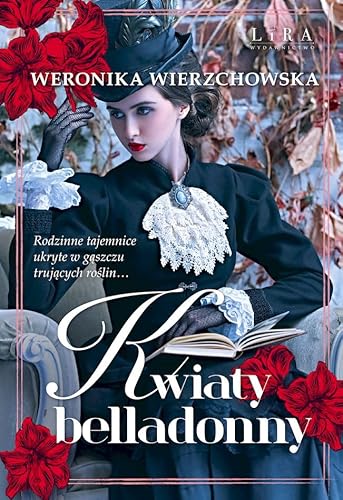 Kwiaty belladonny von Lira Publishing