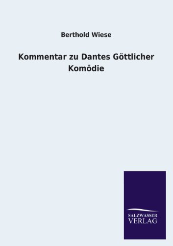 Kommentar zu Dantes Göttlicher Komödie von Salzwasser-Verlag GmbH