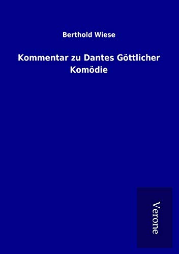 Kommentar zu Dantes Göttlicher Komödie von TP Verone Publishing
