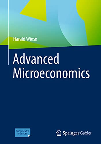 Advanced Microeconomics von Springer Gabler