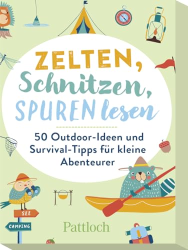 Zelten, Schnitzen, Spuren lesen: 50 Outdoor-Ideen und Survival-Tipps für kleine Abenteurer | Für kleine Campingfans ab 8 Jahren (Kartensets für Kinder)