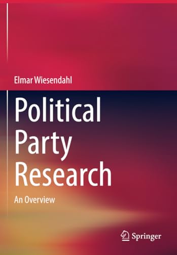 Political Party Research: An Overview von Springer