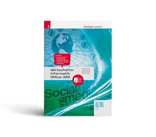 Wirtschaftsinformatik II/III HAK, Office 365 + TRAUNER-DigiBox von Trauner Verlag