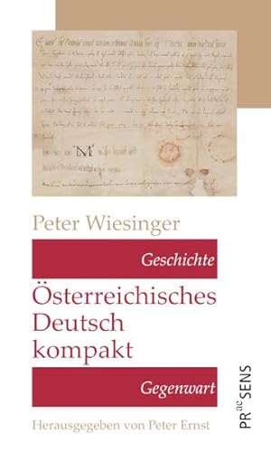 Österreichisches Deutsch kompakt: Geschichte und Gegenwart