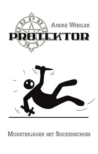 Protektor: Monsterjäger mit Sockenschuss