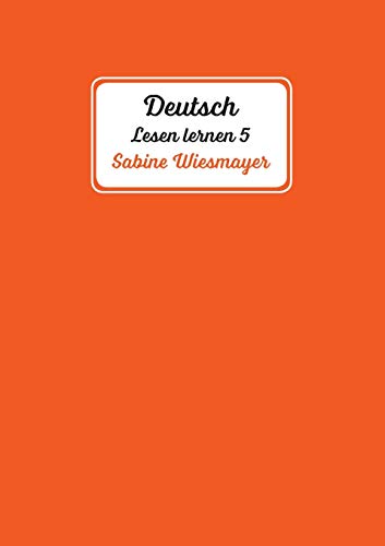 Deutsch, Lesen lernen 5