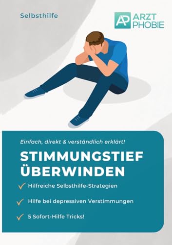 Stimmungstief überwinden: Selbsthilfe bei depressiven Verstimmungen von tredition