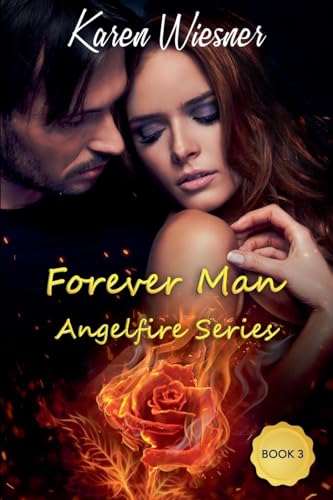 Forever Man (Angelfire, Band 3) von Writers Exchange E-Publishing