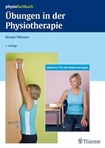 Übungen in der Physiotherapie (Physiofachbuch)
