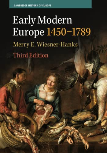Early Modern Europe, 1450–1789 (Cambridge History of Europe) von Cambridge University Press