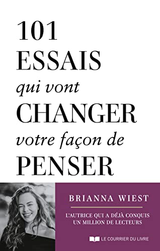 101 essais qui vont changer votre façon de penser von COURRIER LIVRE