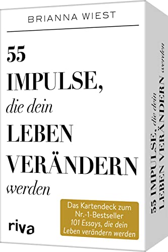 55 Impulse, die dein Leben verändern werden – Das Kartendeck zum Nr.-1-Bestseller 101 Essays, die dein Leben verändern werden: Positives Mindset, Achtsamkeit, und Selbstliebe 55 Impulse, die dein Leben verändern werden – Das Kartendeck zum Nr.-1-Bestseller 101 Essays, die dein Leben verändern werden: Positives Mindset, Achtsamkeit, und Selbstliebe