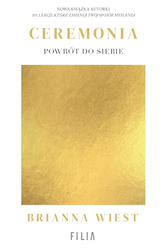 Ceremonia Powrót do siebie Ceremonia Powrót do siebie von Filia