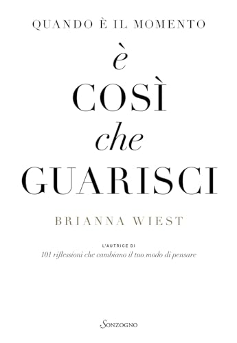 Quando è il momento è così che guarisci (Varia)
