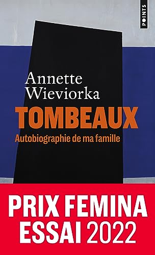 Tombeaux: Autobiographie de ma famille von POINTS