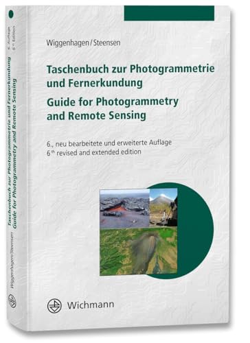 Taschenbuch zur Photogrammetrie und Fernerkundung: Guide for Photogrammetry and Remote Sensing