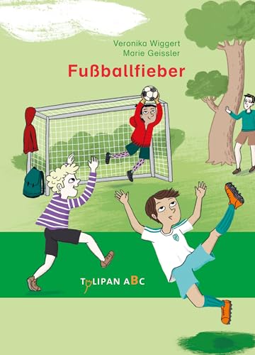 Fußballfieber Fußballfieber von Tulipan Verlag