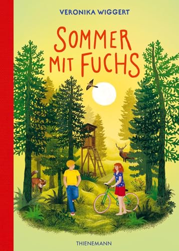 Sommer mit Fuchs: Ein Sommerferien-Abenteuer im Schwarzwald von Thienemann in der Thienemann-Esslinger Verlag GmbH