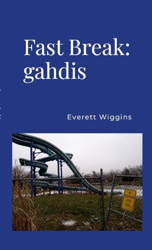 Fast Break: gahdis von Lulu.com