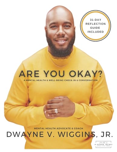 Are You Okay?: A Mental Health & Well-Being Check-In & Conversation von Bookbaby