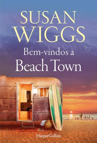 Bem-vindos a Beach Town (HarperCollins, Band 3977) von HarperCollins