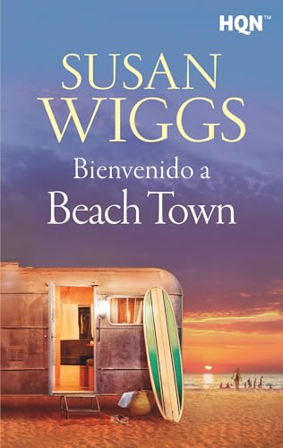 Bienvenido a Beach Town (HQN, Band 309) von Harlequin Ibérica, S.A.