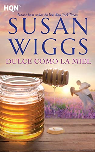 Dulce como la miel (HQN, Band 136)