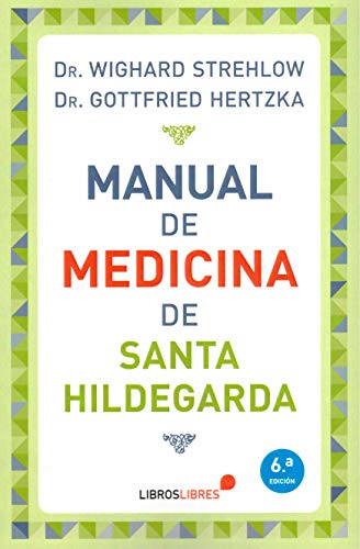 MANUAL DE MEDICINA DE SANTA HILDEGARDA