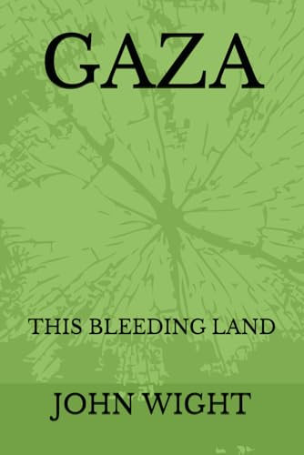 Gaza: This Bleeding Land von Solid Ground Press