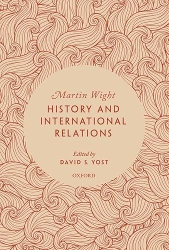 History and International Relations von Oxford University Press