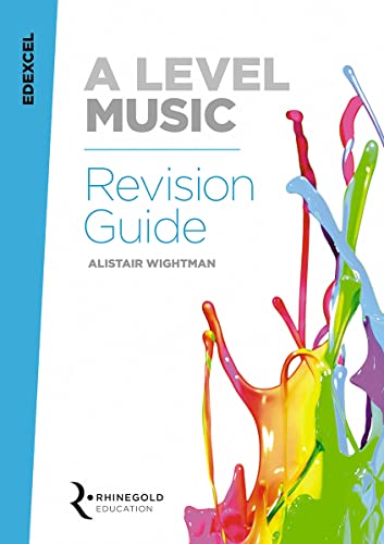 Edexcel A Level Music Revision Guide von Rhinegold Education