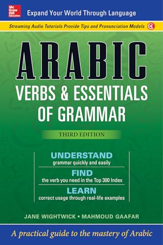 Arabic Verbs & Essentials of Grammar, Third Edition von McGraw-Hill Education